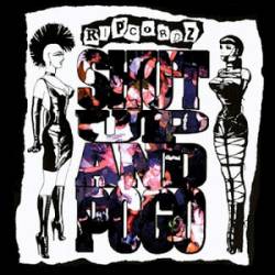 Ripcordz : Shut Up and Pogo